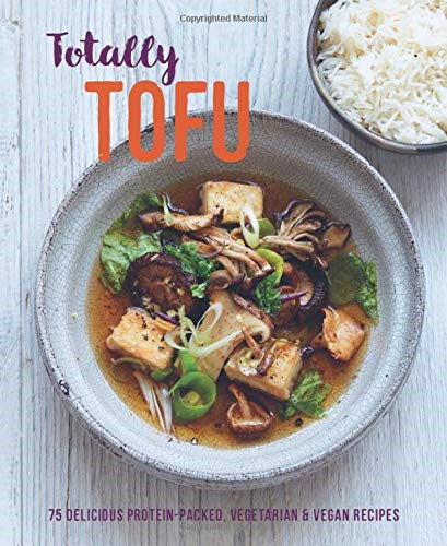 Totally tofu delicious - totally, tofu: