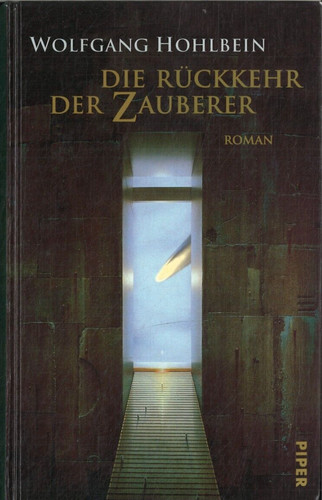 Die rückkehr der zauberer - die,