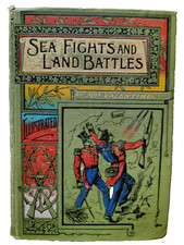 Sea Fights And Land Battles