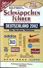 Schnäppchenführer Fabrikverkauf. Waldemülloer, Heinz und Armin E. Möller: