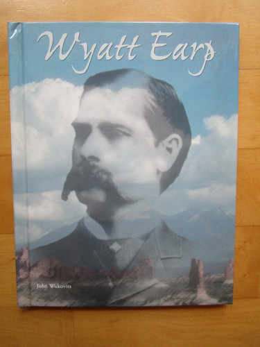 Wyatt earp john wukovits - by,
