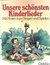 Unsere schönsten Kinderlieder