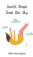 Milo Harrington Sweet Drops
