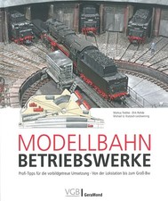 Modellbahn betriebswerke - modellbahn,