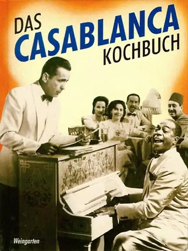 Das casablanca kochbuch - das,