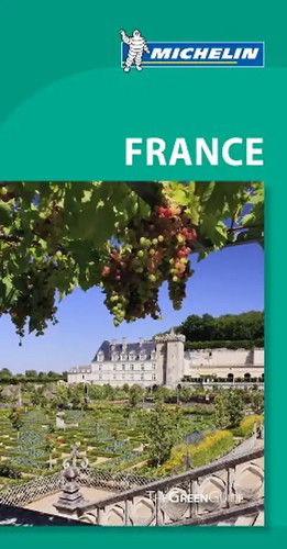 Michelin green guide france - guide,