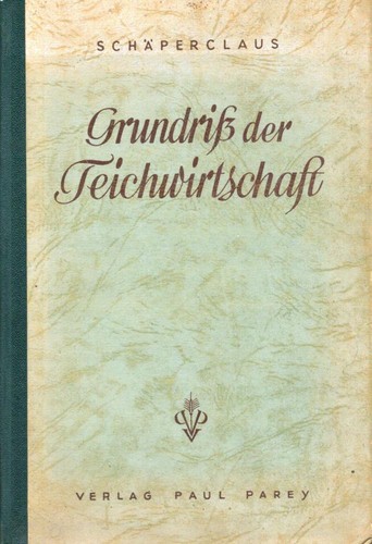 Grundriss der teichwirtschaft - der,