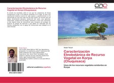 Victor Tacuri | Caracterización Etnobotánica de Recurso Vegetal en Korpa...
