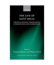 The Life of Saint Helia: Critical Edition, Translation, Introduction, and Commen