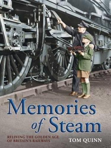Memories steam reliving - of, steam: