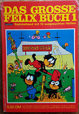 Das große Felix Buch 1