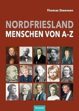 Nordfriesland - Menschen von A bis Z Buch Husum Druck- und Verlagsgesellschaft