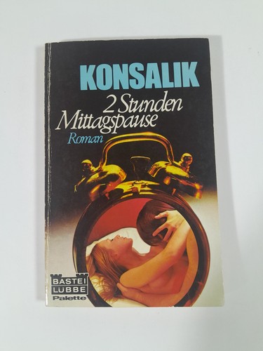 Heinz konsalik 2 stunden - heinz, "2