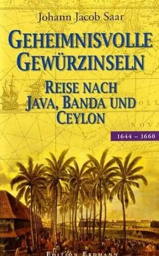 Geheimnisvolle gewürzinseln - geheimnisvolle,