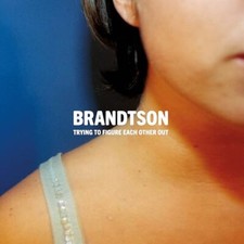 BRANDTSON - TRYING TO FIGURE