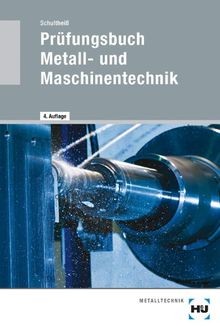 Prüfungsbuch metall und - prüfungsbuch,