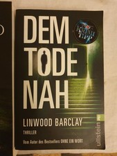 Linwood Barclay Dem Tode Nah Thriller Spannung Krimi Kriminalroman