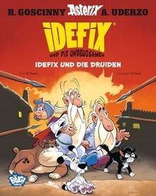Idefix und die unbeugsamen - die,
