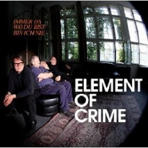 Element crime immer da wo - element,