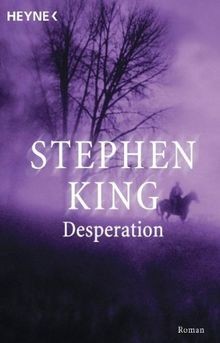 Desperation roman von king - desperation:,