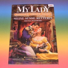 Rhonda Woodward ♥ Meine süsse Retterin ~ historische Liebesromane Mylady 412