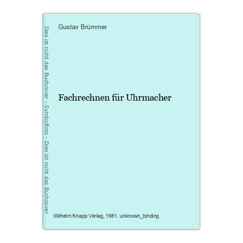 Fachrechnen für uhrmacher - fachrechnen,
