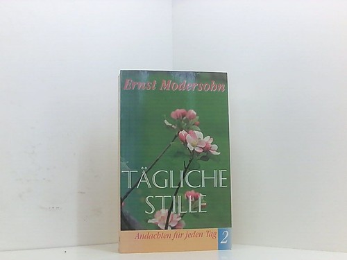 Tägliche stille andachten - tägliche,
