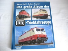 TT66* Das Große Album der DB-Triebfahrzeuge EK-Verlag