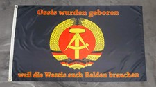 Fahne Flagge DDR - Ossis weil Wessis auch Helden brauchen - 90 x 150 cm