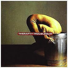 Troublegum von therapy cd - |,