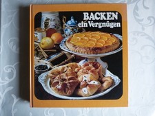Backen ein Vergnügen - gebunden TOP Zustand