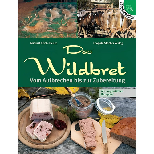 Das wildbret wildkochbuch - |,