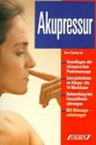 Akupressur grundlagen der - grundlagen,