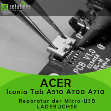 REPARATUR Austausch USB Buchse Ladebuchse Port ACER Iconia Tab A510, A700, A710