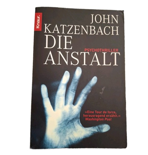 John katzenbach die - die, anstalt