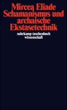 Schamanismus und archaische