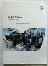 Selbststudienprogramm K+F VW AUDI SSP 195 Der 2,3 l V5 Motor