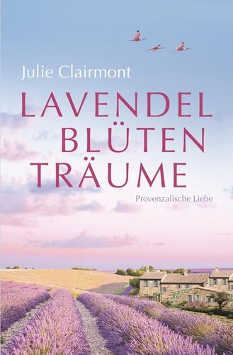 Lavendelblütenträume julie - lavendelblütenträume,