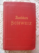 Karl Baedeker – Die Schweiz von 1927