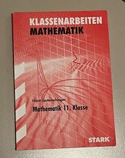 Mathematik Klassenarbeiten 11. Klasse Stark Verlag