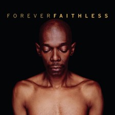 Faithless Forever Faithless