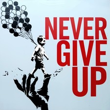 Never give up 01 Banksy