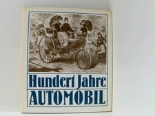 Roediger 100 Jahre Automobil, Uraniaverlag 1988, 200 Seiten, tolle Bilder