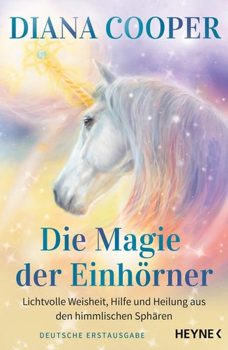 Die magie der einhörner - die,