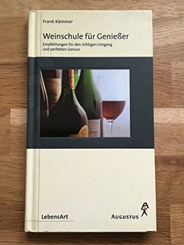 Weinschule für genießer buch - genießer,