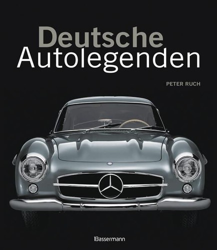 Deutsche autolegenden die - deutsche,