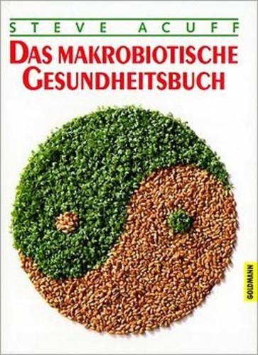 Das makrobiotische
