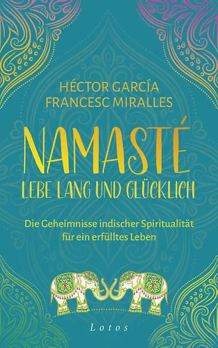 Namasté lebe lang - –,