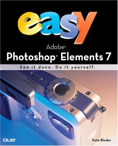 Easy adobe photoshop - photoshop, elements