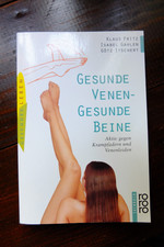 Gesunde Venen - Gesunde Beine  Aktiv gegen Krampfadern und Venenleiden Ratgeber